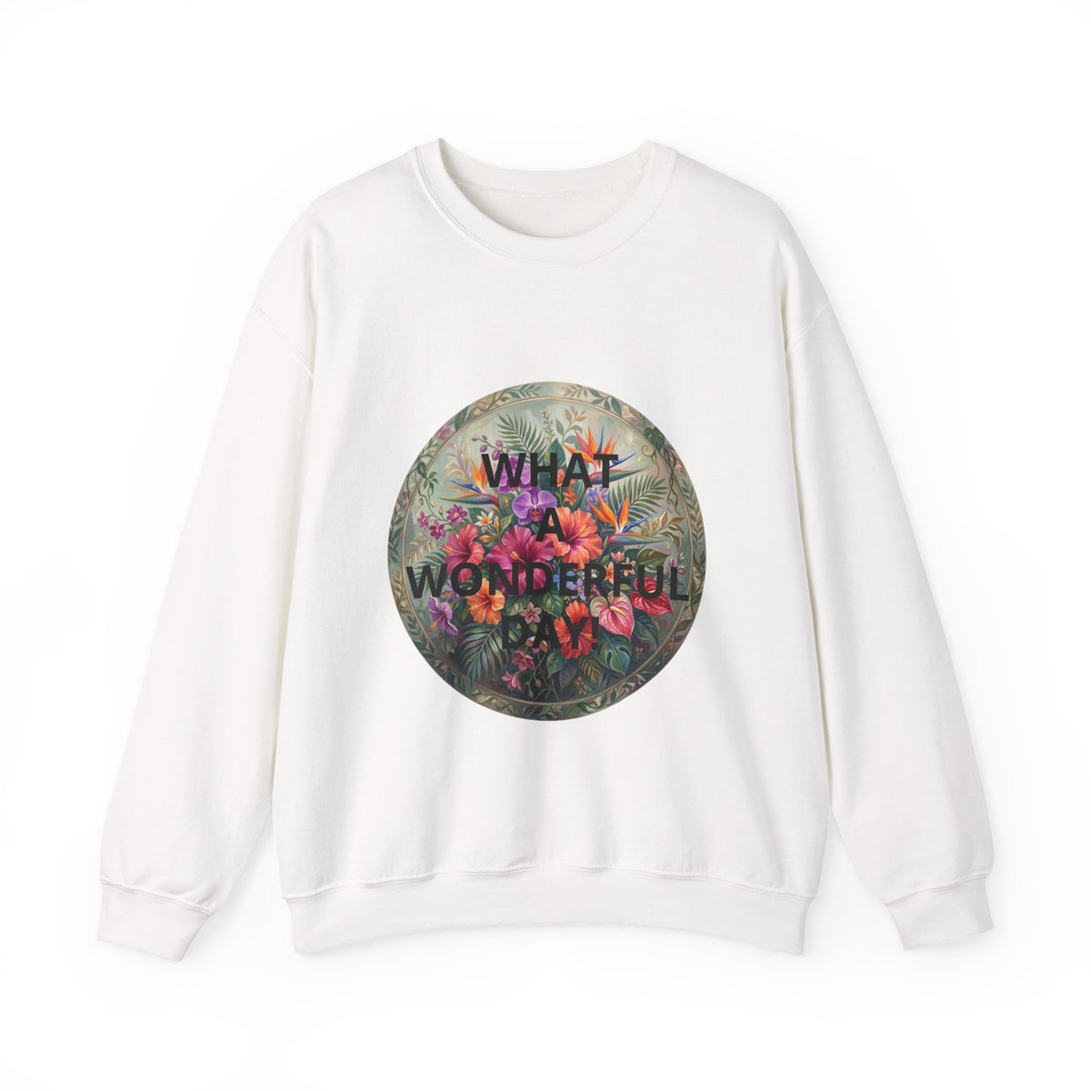 Floral "What a Wonderful" Crewneck Sweatshirt