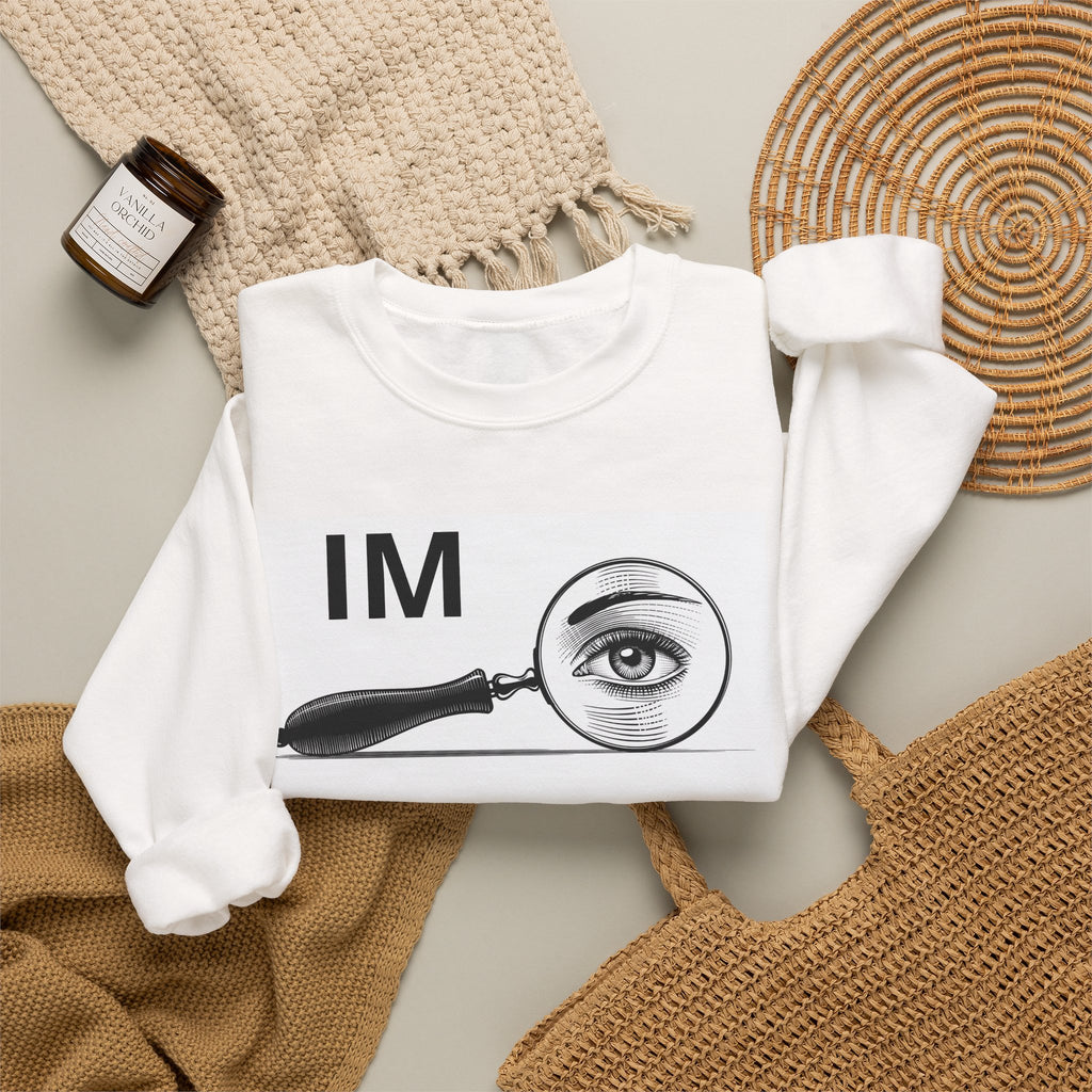 I'm Watching You Crewneck Sweatshirt – Vintage Magnifying Glass Eye Graphic