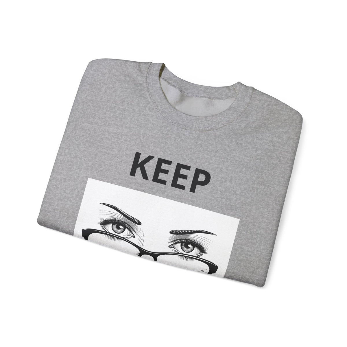 Keep Walking Crewneck Sweatshirt — Bold Eyeglasses Graphic Motivational Pullover