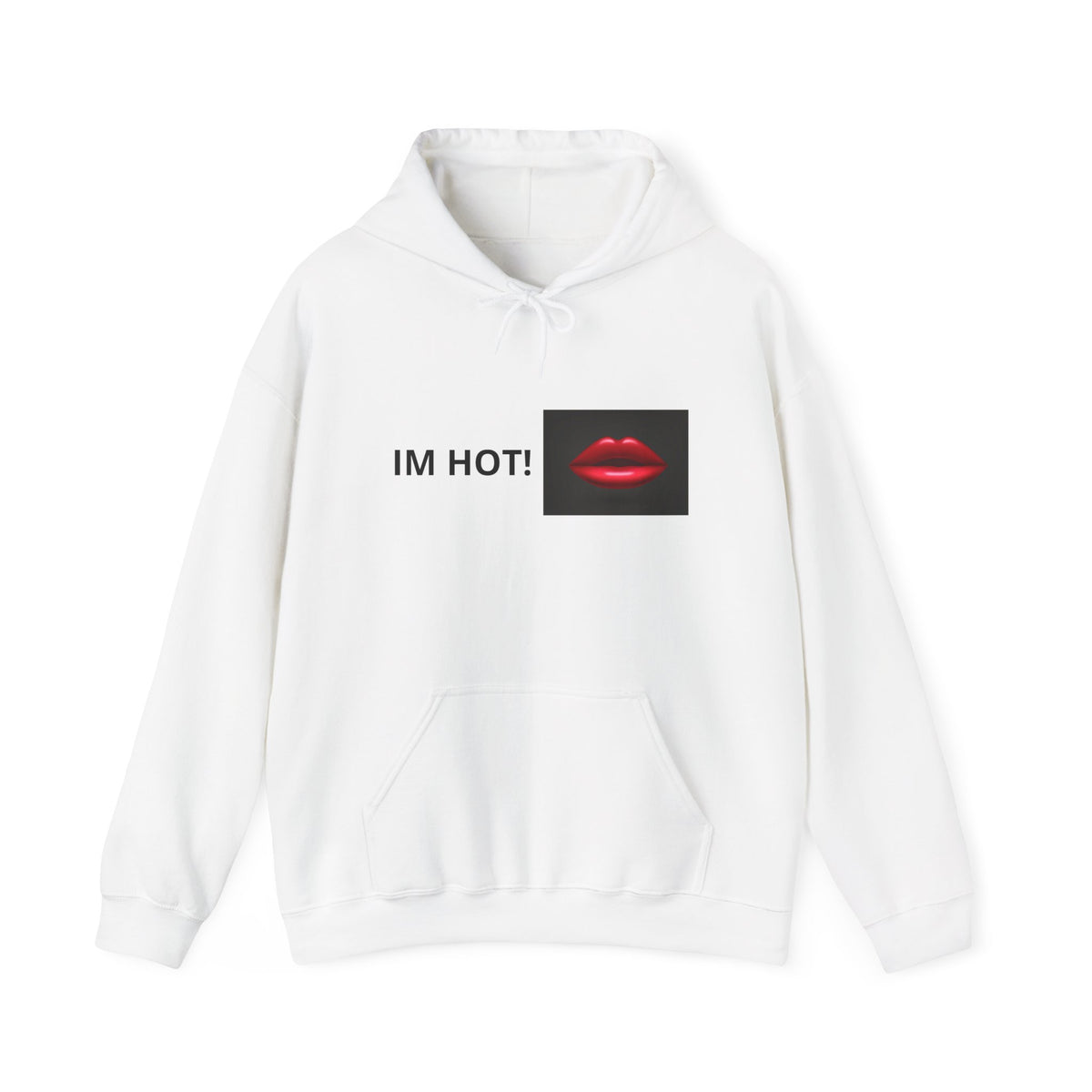 IM HOT! Red Lip Graphic Hoodie — Trendy Statement Pullover