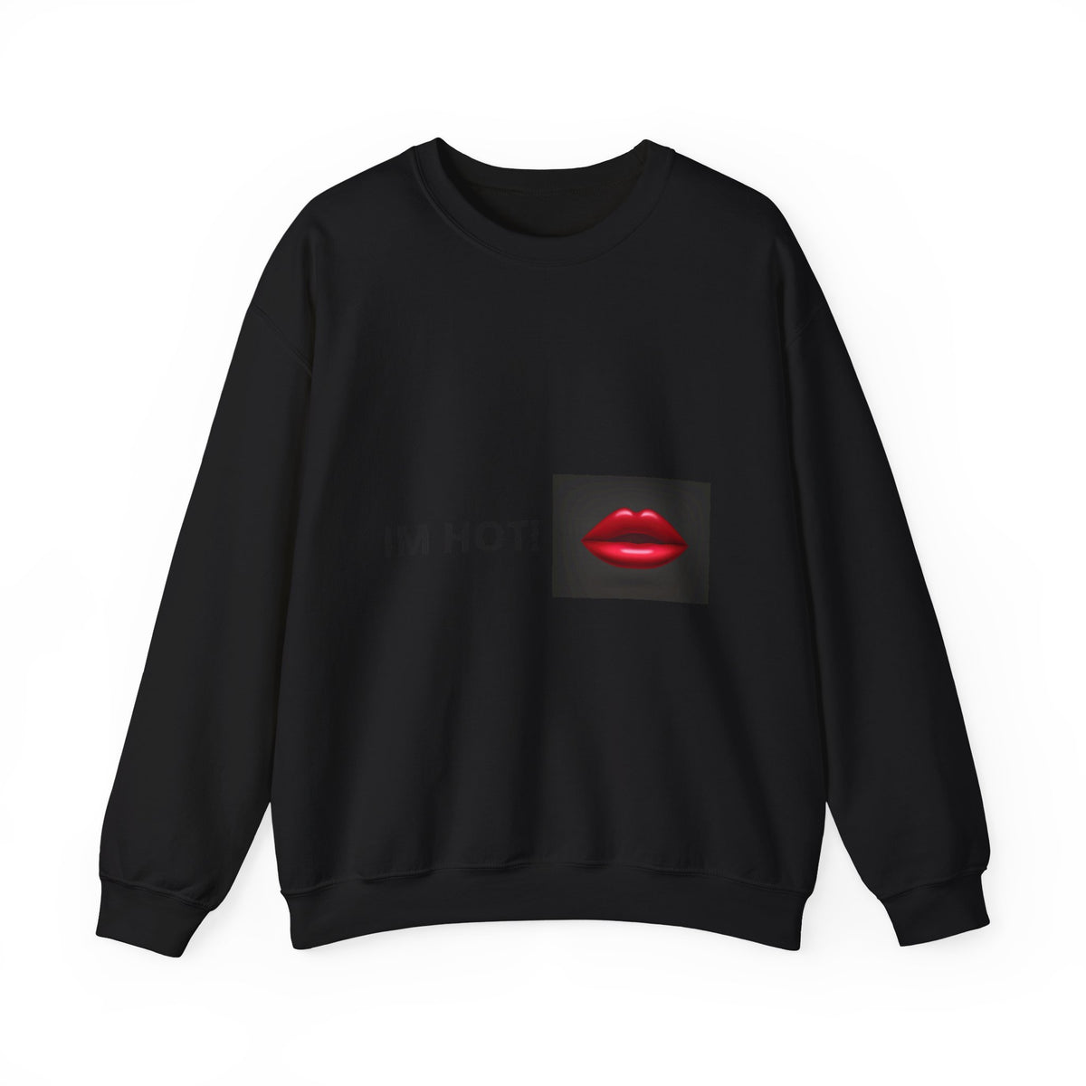 IM HOT! Lip Graphic Sweatshirt — Bold Red Lips Crewneck