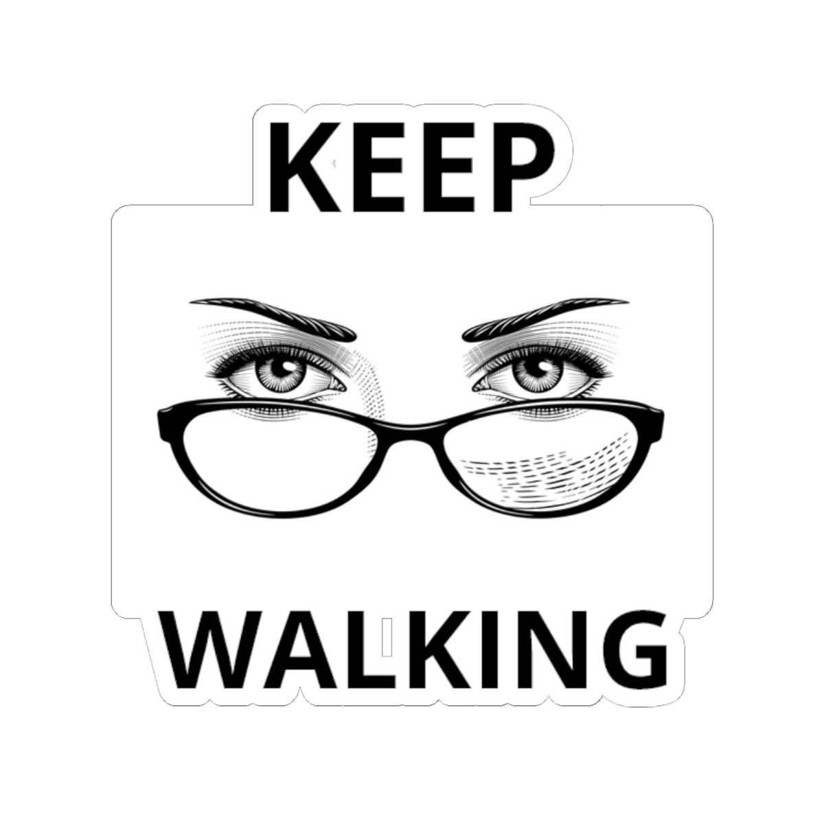 Keep Walking Sticker — Retro Eyeglasses & Eyes Vinyl Kiss-Cut Decal