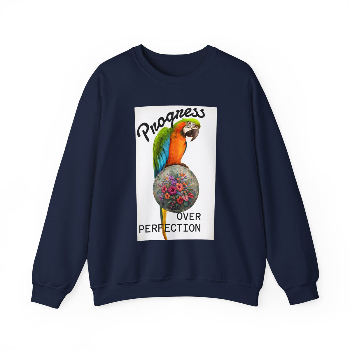 Progress Over Perfection Parrot Crewneck Sweatshirt