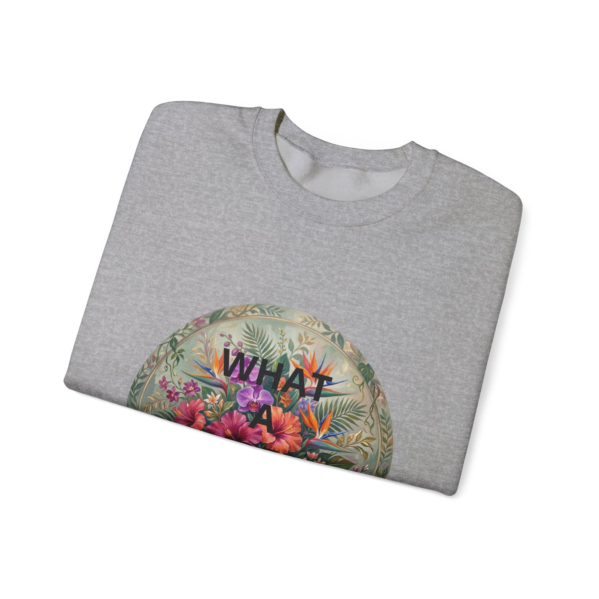 Floral "What a Wonderful" Crewneck Sweatshirt