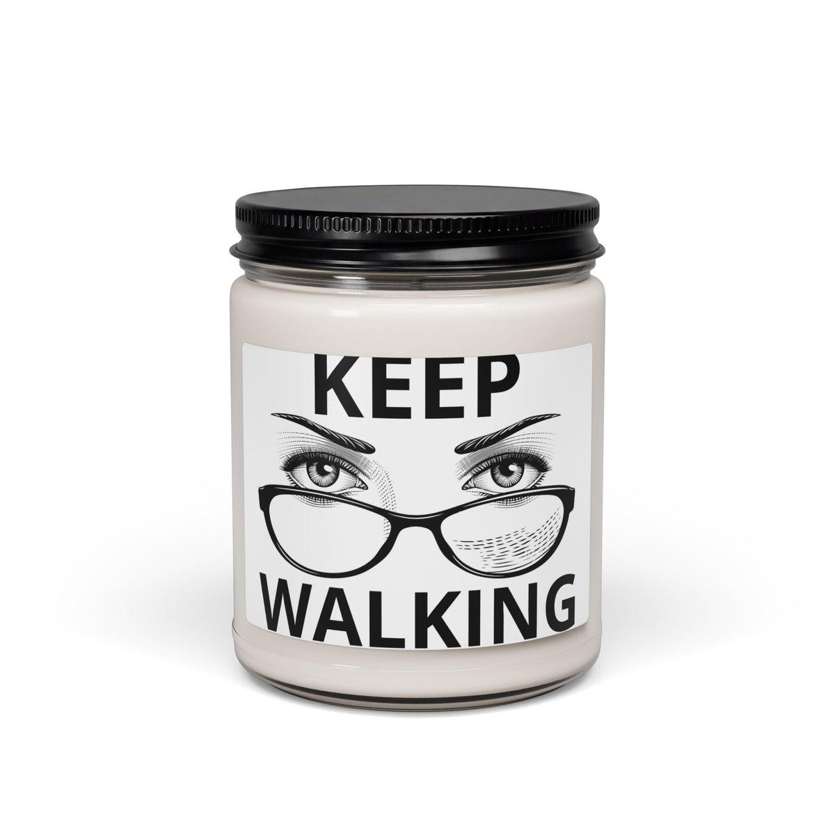 Keep Walking Scented Soy Candle — 9oz Motivational Glass Jar Candle