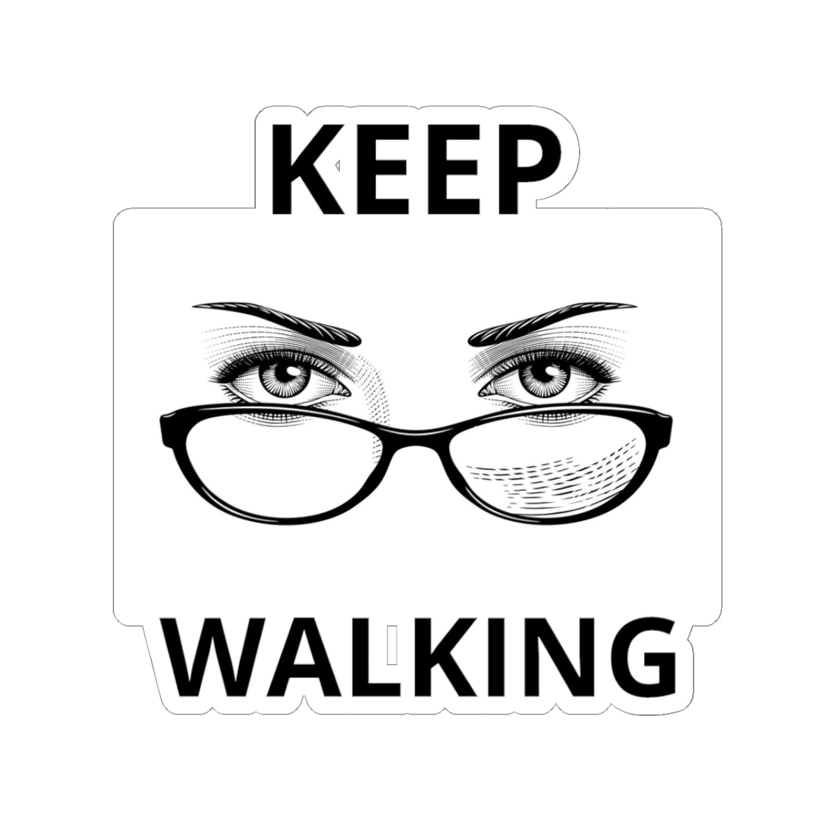 Keep Walking Sticker — Retro Eyeglasses & Eyes Vinyl Kiss-Cut Decal
