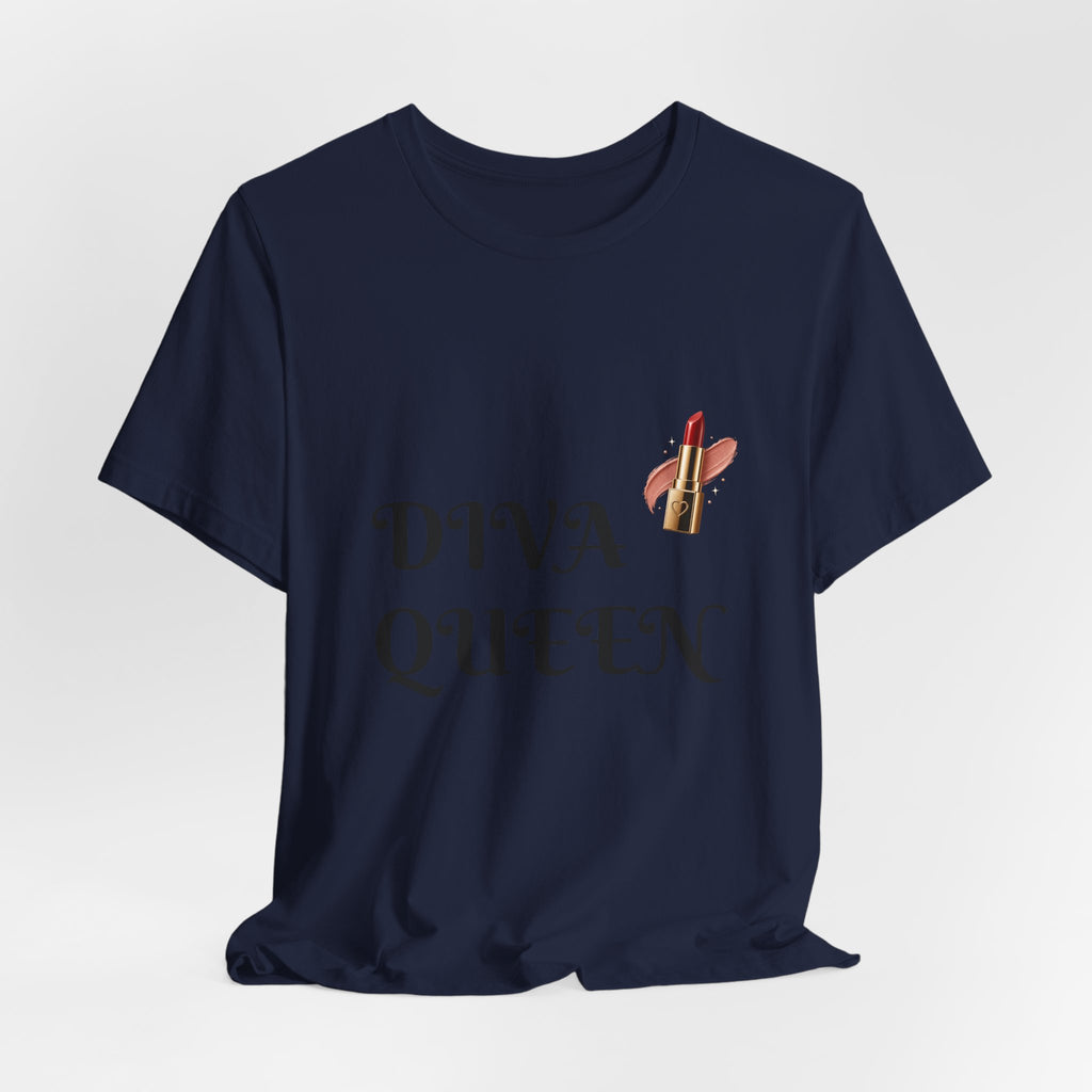 Diva Queen T-Shirt — Lipstick Graphic Tee for Glam Lovers