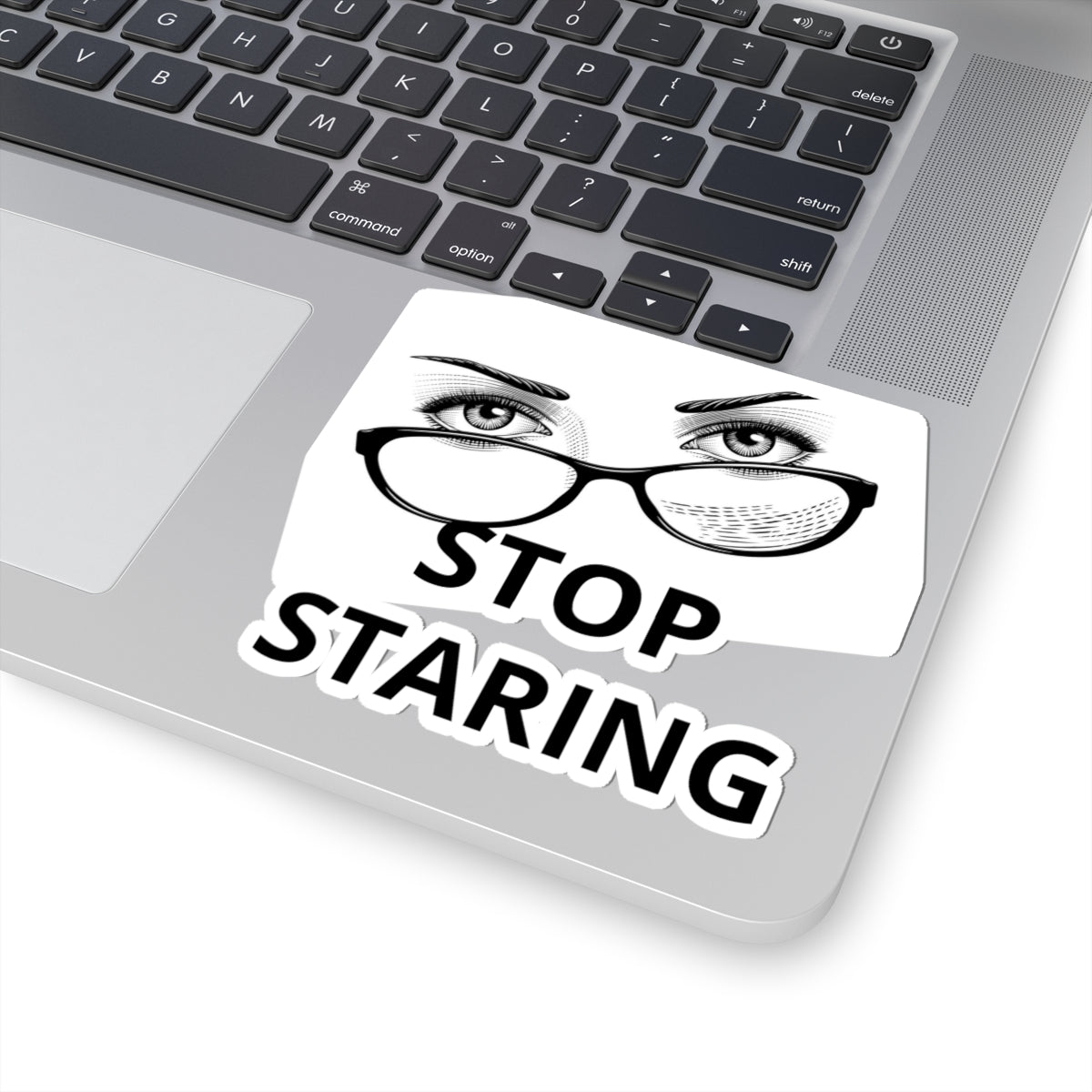 Stop Staring Sticker — Funny Glasses Eyes Kiss-Cut Laptop Decal