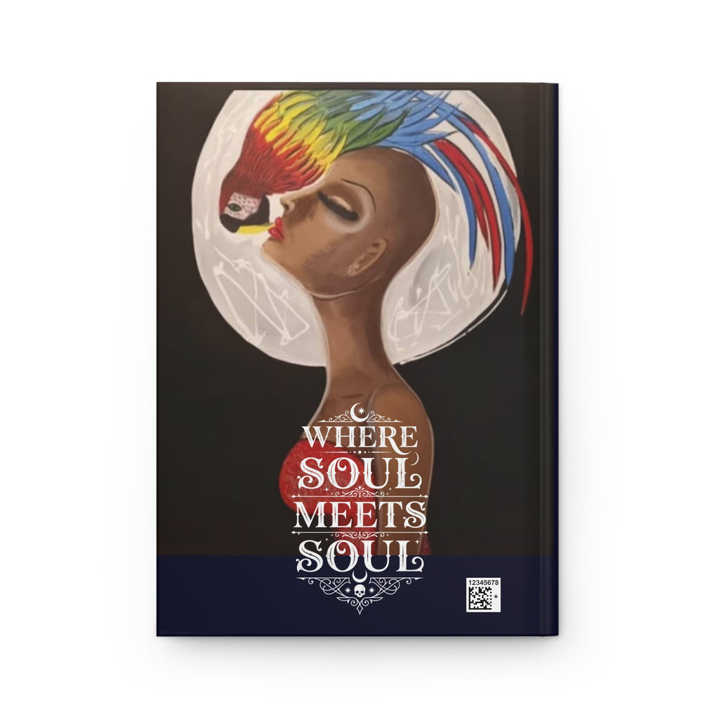 Where Soul Meets Soul Hardcover Journal — Inspirational Lined Notebook