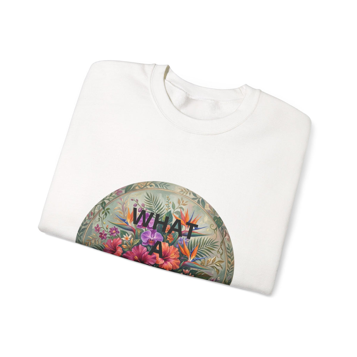Floral "What a Wonderful" Crewneck Sweatshirt