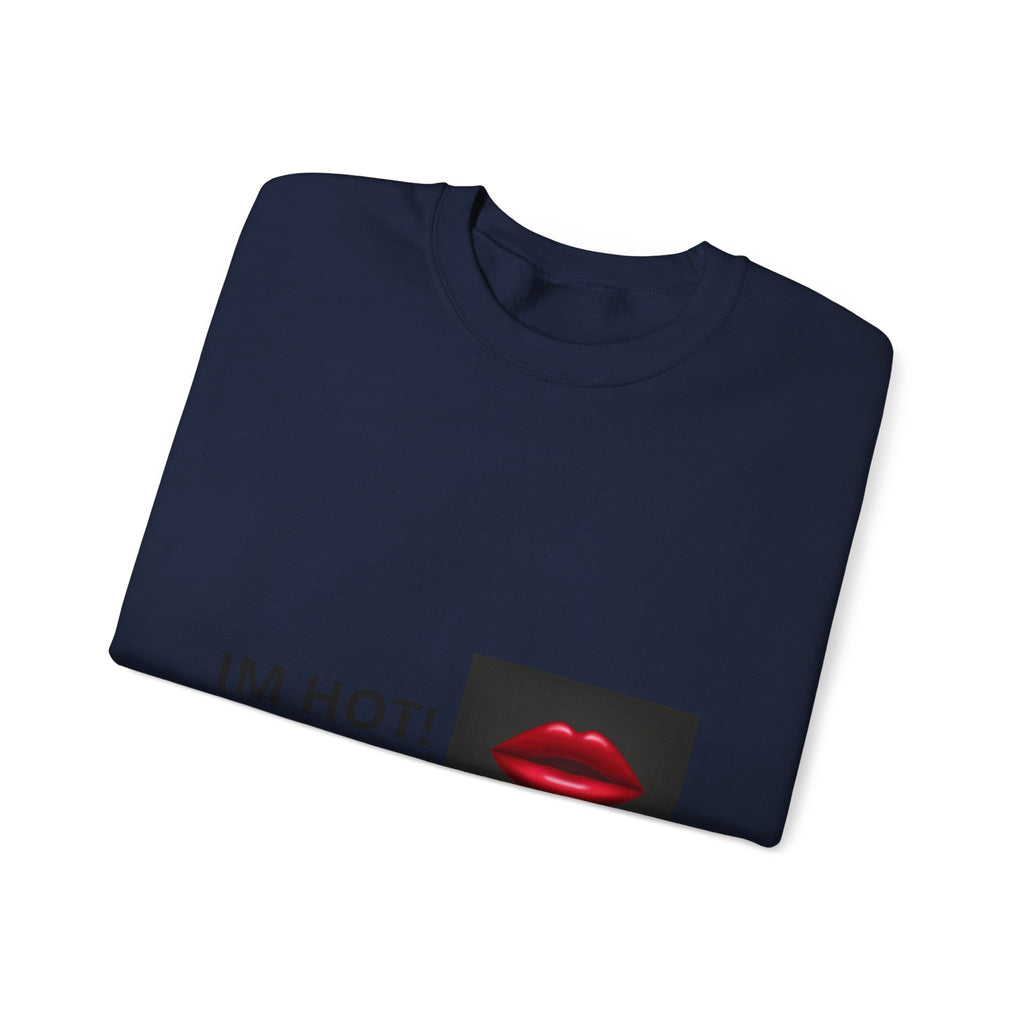 IM HOT! Lip Graphic Sweatshirt — Bold Red Lips Crewneck