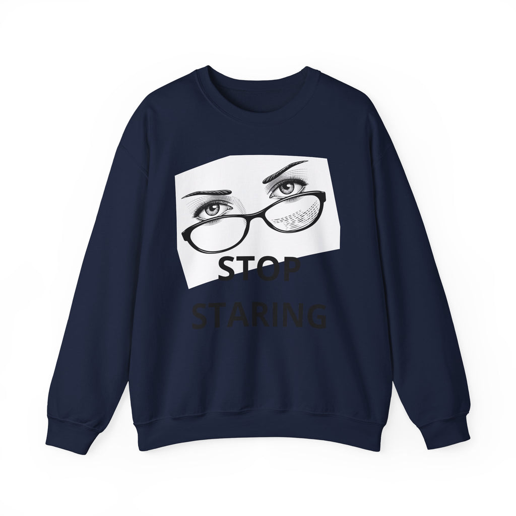 Crewneck Sweatshirt — ‘Stop Staring’ Eyeglasses Graphic