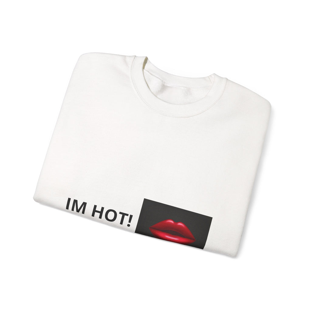 IM HOT! Lip Graphic Sweatshirt — Bold Red Lips Crewneck