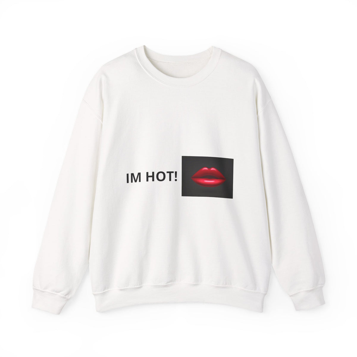 IM HOT! Lip Graphic Sweatshirt — Bold Red Lips Crewneck