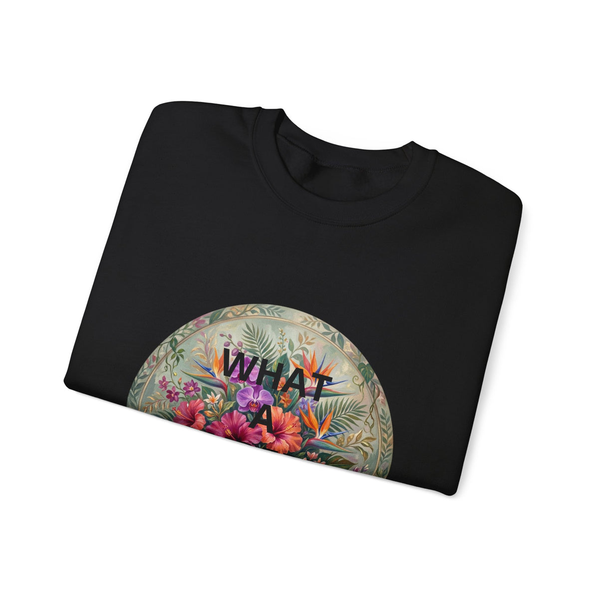 Floral "What a Wonderful" Crewneck Sweatshirt