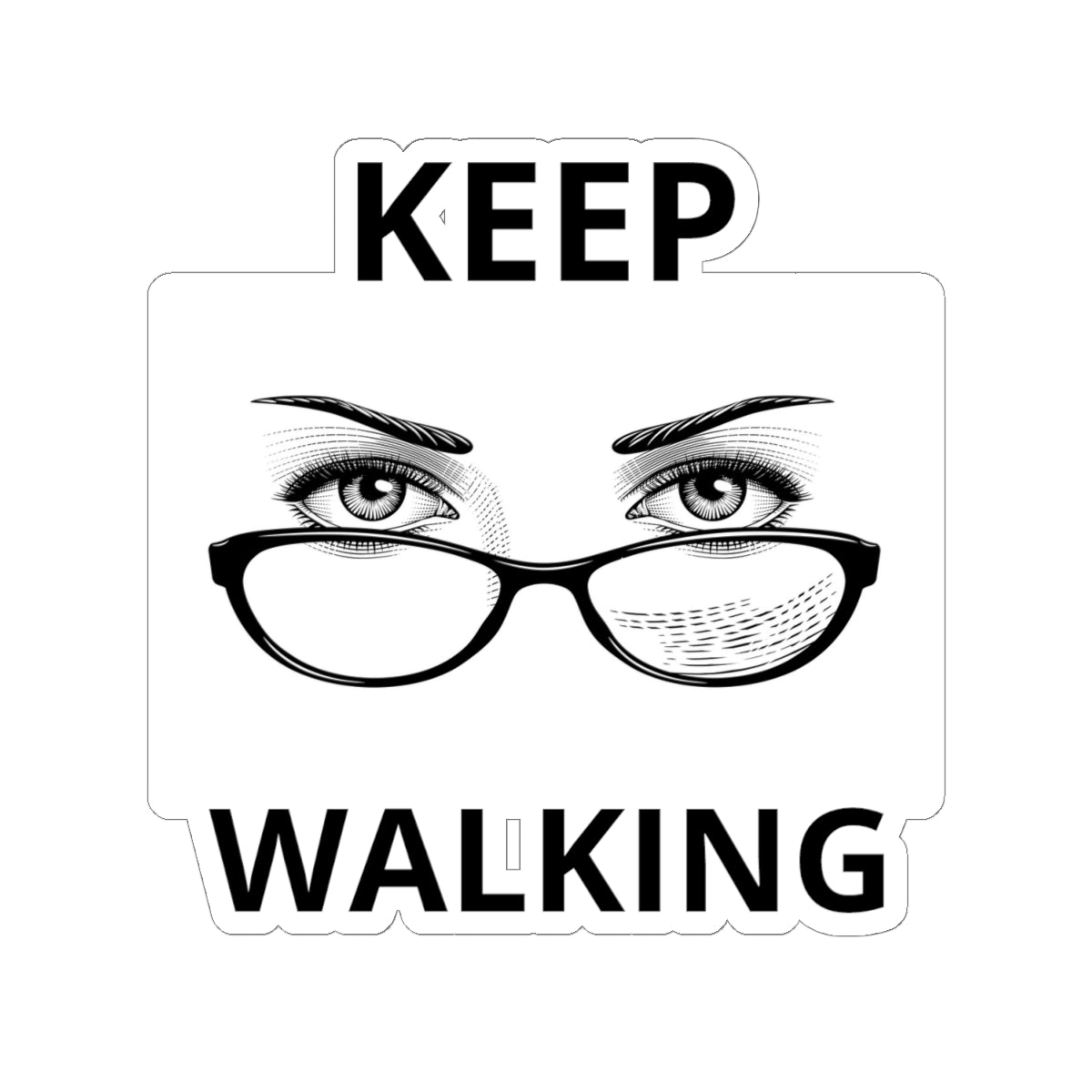 Keep Walking Sticker — Retro Eyeglasses & Eyes Vinyl Kiss-Cut Decal