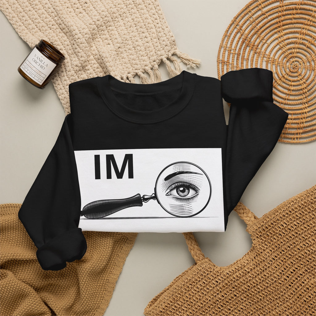 I'm Watching You Crewneck Sweatshirt – Vintage Magnifying Glass Eye Graphic
