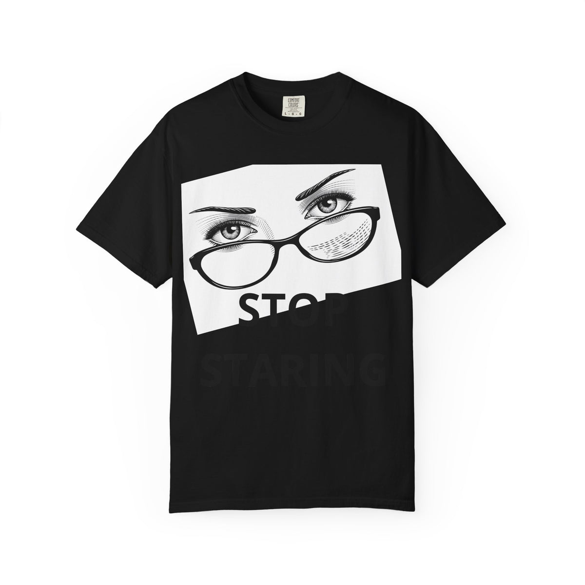 Stop Staring T-Shirt — Graphic Eye & Glasses Tee