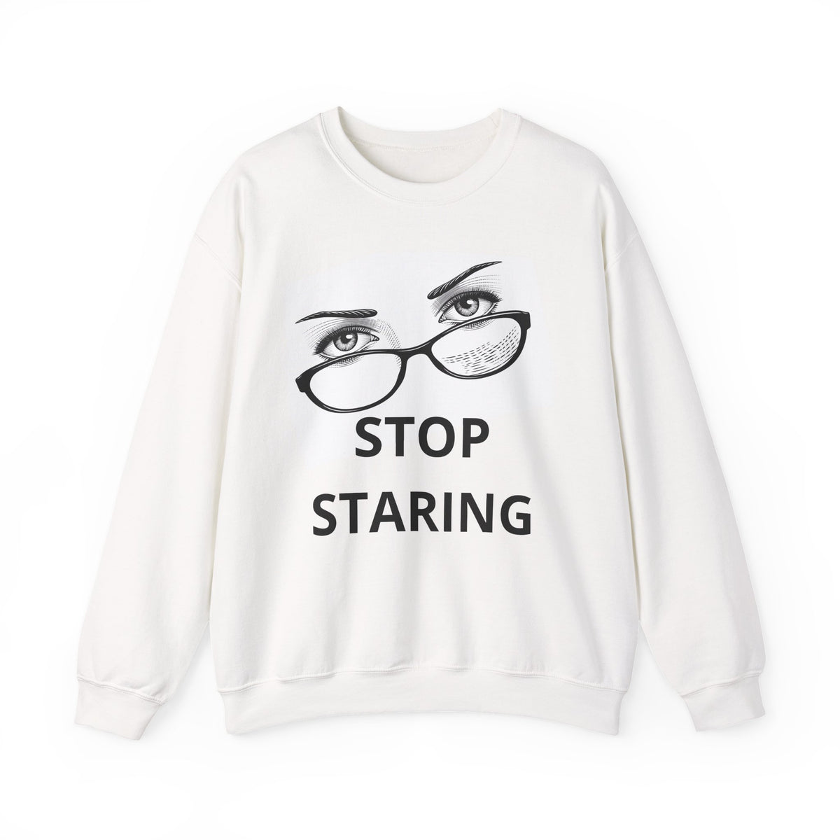 Crewneck Sweatshirt — ‘Stop Staring’ Eyeglasses Graphic
