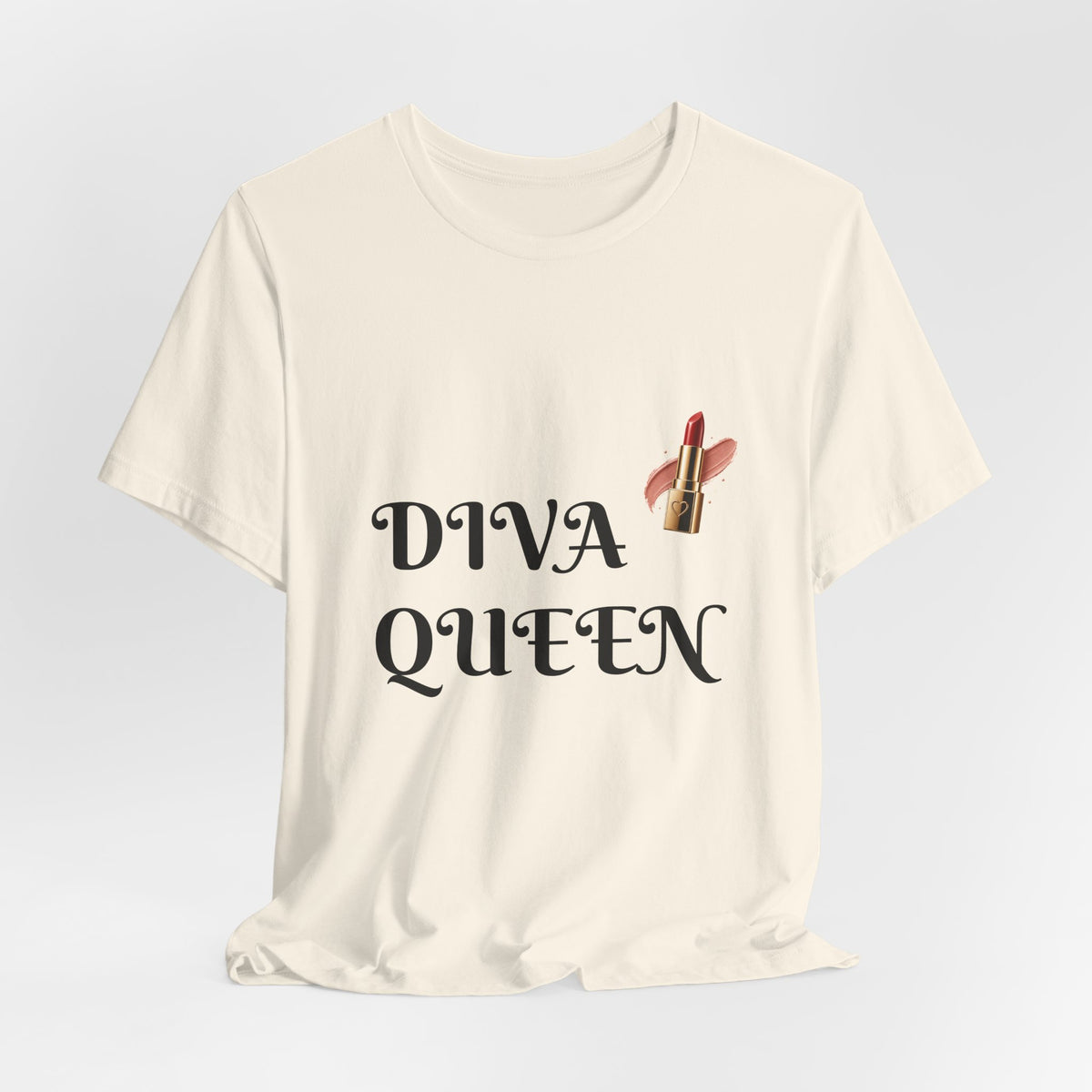 Diva Queen T-Shirt — Lipstick Graphic Tee for Glam Lovers