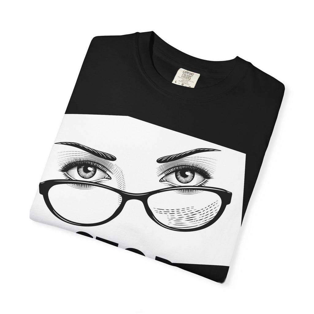 Stop Staring T-Shirt — Graphic Eye & Glasses Tee