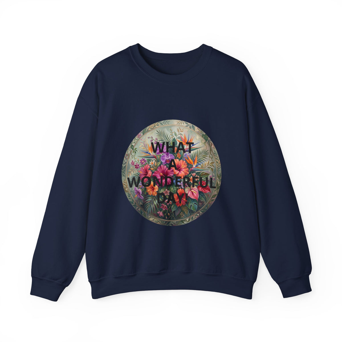 Floral "What a Wonderful" Crewneck Sweatshirt