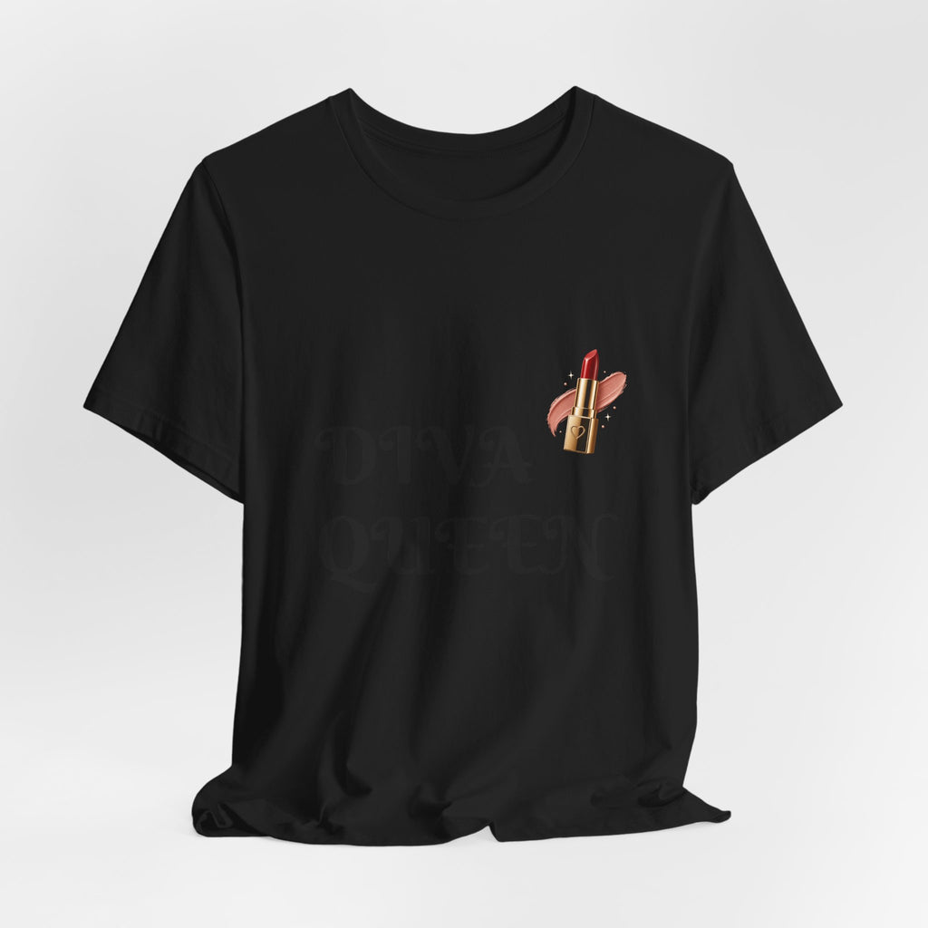 Diva Queen T-Shirt — Lipstick Graphic Tee for Glam Lovers