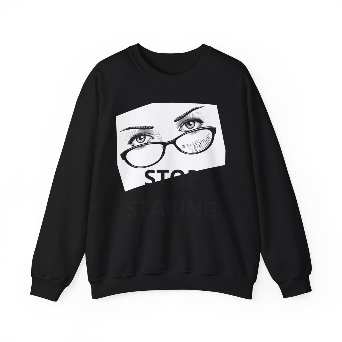 Crewneck Sweatshirt — ‘Stop Staring’ Eyeglasses Graphic